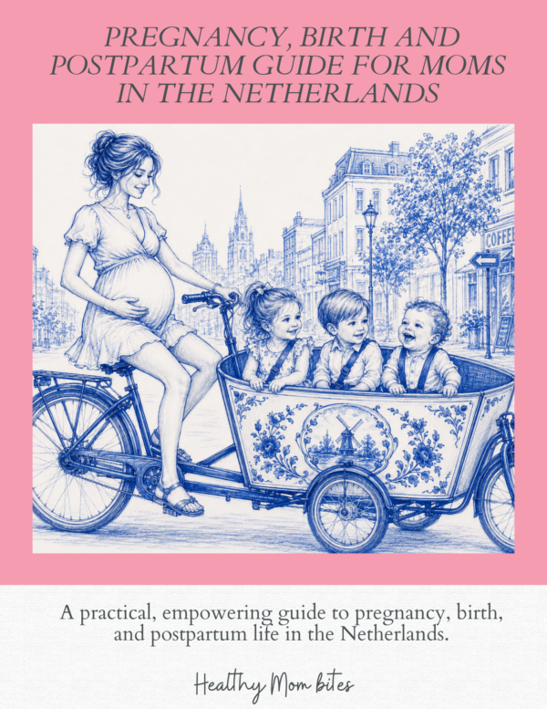 PREGNANCY & BIRTH GUIDE - MOMS IN THE NETHERLANDS